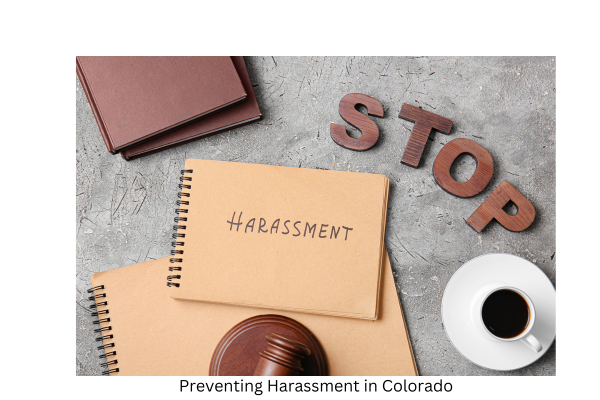 Preventing Harassment in Colorado